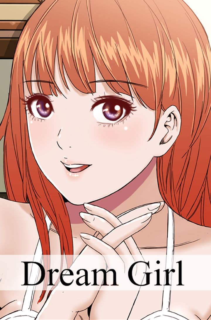Dream Girl Ch.1~4