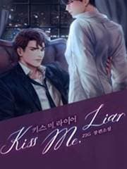 Kiss Me Liar/吻我骗子