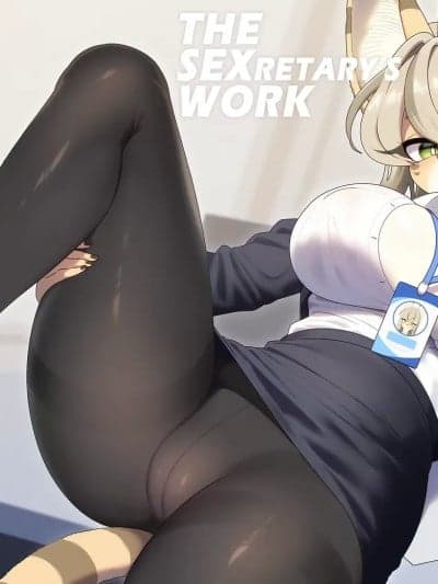 [单推福瑞汉化x五失其二] [Strong Bana] |The Sexretary\\\'s Work |秘书的工作